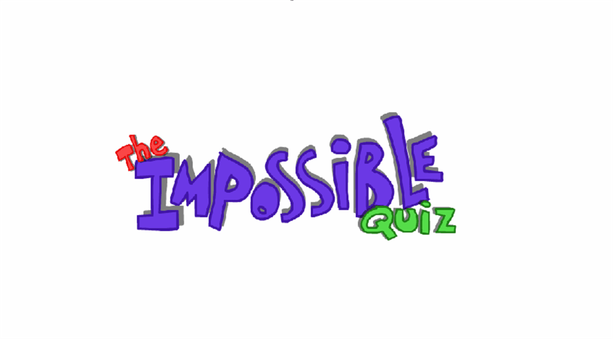 The Impossible Quiz
